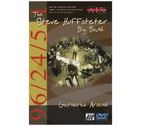 The Steve Huffsteter Big Band Gathered Around