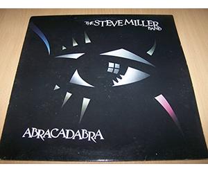 The Steve Miller Band - Abracadabra : Keeps Me Wondering Why / Abracadabra / Something Special / Give It Up / Never Say No / Things I Told You / Young Girl's Heart / Goodbye Love / Cool Magic / While I'm Waiting
