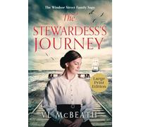 The Stewardess's Journey: Part 3 of The Windsor Street Family Saga