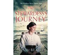 The Stewardess's Journey: Part 3 of The Windsor Street Family Saga