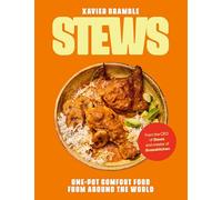 The Stews: One-Pot Comfort Food From Around The World