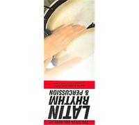 The Stick Bag Book of Latin Rhythm & Percussion Felipe Orozco (Auteur)