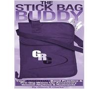 The Stick Bag Buddy: Your Essential Band Practice & Pre Gig Warm Up Book Paperback By Glenn R Clarke