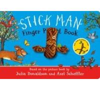 The Stick Man Finger Puppet Book