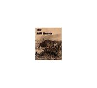 The Still Hunter