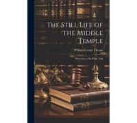 The Still Life Of The Middle Temple