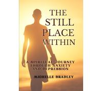 The Still Place Within: The Guided Healing Journal