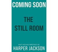 The Still Room - Harper Jackson - Take The Leap Publishing - ebook (ePub) - Livre