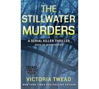 The Stillwater Murders: A gripping serial killer thriller from the New York Times bestselling author
