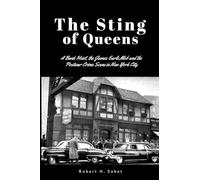 The Sting of Queens: A Bank Heist, the James Earle Mob and the Postwar Crime Scene in New York City