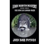 The Stink On Raccoon Creek