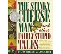 The Stinky Cheese Man And Other Fairly Stupid Tales