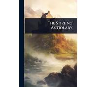 The Stirling Antiquary