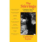 The Stirrings: Winner of the 2024 TLS Ackerley Prize