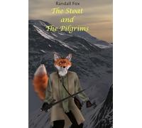 The Stoat and The Pilgrims
