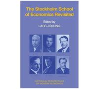 The Stockholm School Of Economics Revisited