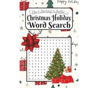 The Stocking Stuffer`s Christmas Holiday Word Search: Word Searches about Christmas, including New Year`s and Winter fun | 6 x 9 inches, 100 pages | Gift or stocking stuffer