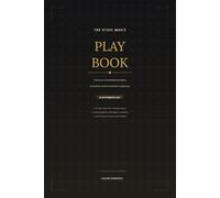 The Stoic Man's Playbook: 21 Days to Unshakable Discipline, Emotional Control & Mental Toughness