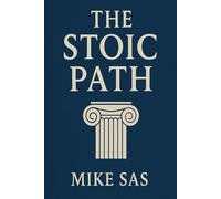 The Stoic Path