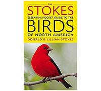 The Stokes Essential Pocket Guide To The Birds Of North America