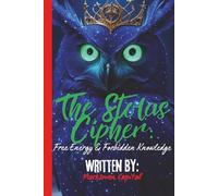 The Stolas Cipher: Free Energy & Forbidden Knowledge