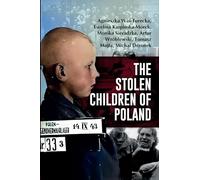 The Stolen Children of Poland