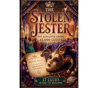 The Stolen Jester: One Kidnapper Among 45,000 Guests