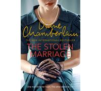 The Stolen Marriage: A Twisting, Turning, Heartbreaking Mystery