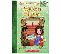 The Stolen Slipper: A Branches Book (Once Upon A Fairy Tale #2)