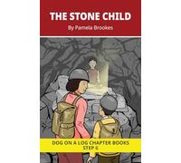 The Stone Child Chapter Book: Decodable Chapter Book Series for Students Learning to Read. For Developing Readers and Students with Dyslexia. (Step 6 ... words containing ild, ind, old, olt, ost)