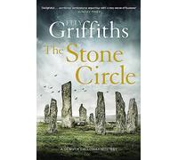 The Stone Circle: The Dr Ruth Galloway Mysteries 11