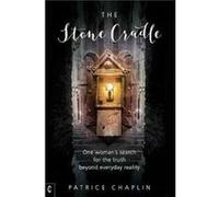The Stone Cradle by Patrice Chaplin Patrice Chaplin, (Auteur)
