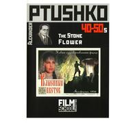 The Stone Flower (Kamennyy cvetok) [Каменный цветок] (RUSCICO)