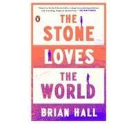 The Stone Loves The World