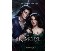 The Stone of Four Fires: The Last Remorse