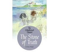 The Stone of Truth - The Enlightened Spaniel