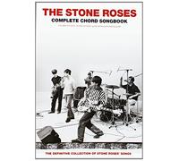 The Stone Roses – Recueil d'accords complet : paroles, symboles, diagrammes et guide