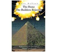 The Stone The Builders Rejected
