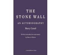 The Stone Wall - Mary Casal - Lavender Octavo - ebook (ePub) - Livre