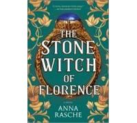 The Stone Witch Of Florence