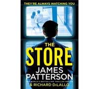 The Store by James Patterson Inconnu (Auteur)