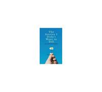 The Stories I Didn't Want To Tell : Love, Lies & Dark Confessions Paperback Book By Sohini Dutt