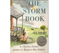The Storm Book: A Caldecott Honor Award Winner - A Beautiful Picture Book About Summer Weather and Nature for Kids (Ages 4-8)