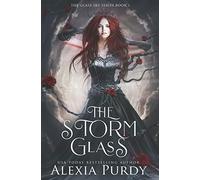 The Storm Glass (The Glass Sky Series Book 1)