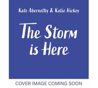 The Storm is Here - Kate Abernethy - Orchard Books - ebook (ePub) - Livre