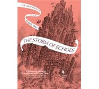 The Storm of Echoes by Christelle Dabos Christelle Dabos (Auteur)