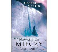 The Storm of Swords Volume 1 Steel and Snow - George R.R. Martin (Literatur auf Polnisch)