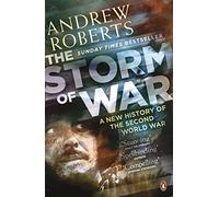 The Storm of War: A New History of the Second World War