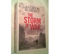 The Storm of War: A New History of the Second World War