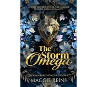 The Storm Omega: A Wolf Shifter Witch Omegaverse Reverse Harem Romance